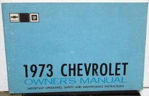 1973 Chevrolet Impala Caprice Bel Air Operators Owners Manual Original