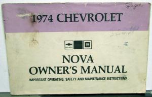 1974 Chevrolet Nova Operators Owners Manual Original