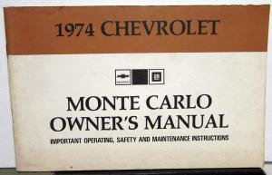 1974 Chevrolet Monte Carlo Owners Operators Manual Original