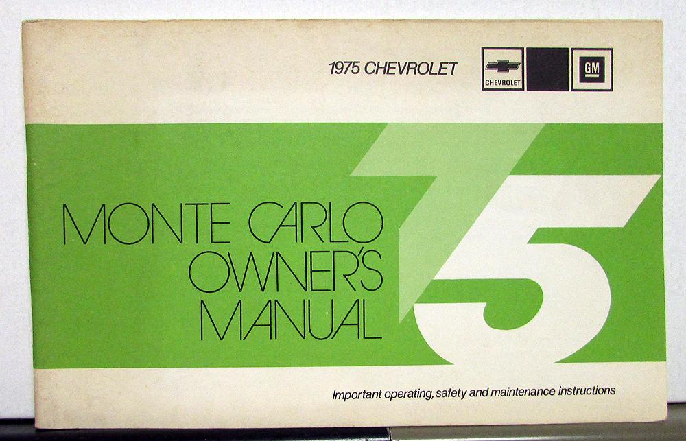 1975 Chevrolet Monte Carlo Owners Operators Manual Original