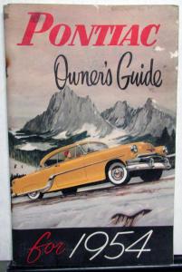 1954 Pontiac Chieftain Star Chief Owners Manual Care & Op Instructions Original