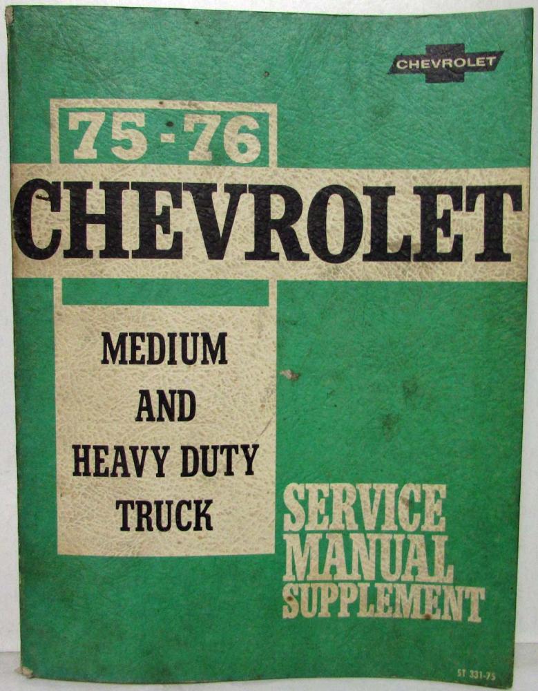 1975-1976 Chevrolet Medium and Heavy Duty Truck Service Shop Manual Supplement