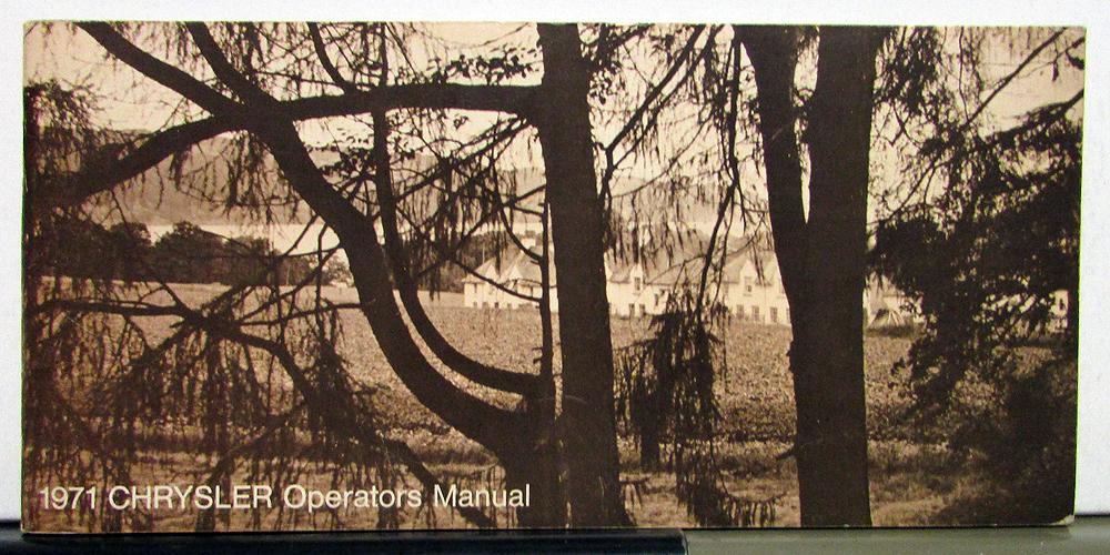 1971 Chrysler Newport Town & Country 300 New Yorker Operators Manual Orginal