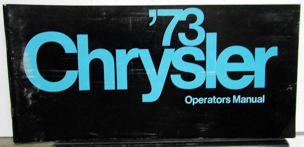 1973 Chrysler Newport Town & Country New Yorker Owners Manual