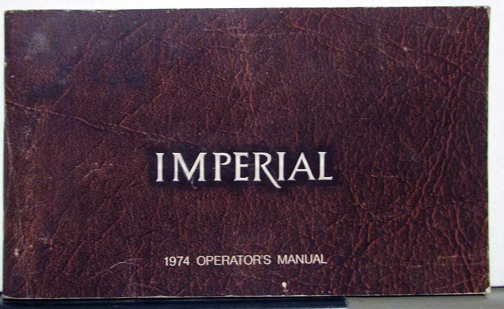 1974 Chrysler Imperial Owners Operators Manual Orginal