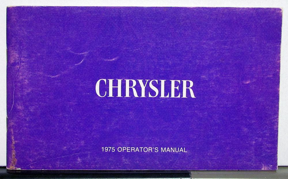 1975 Chrysler Newport Town & Country New Yorker Owners Operators Manual Orginal