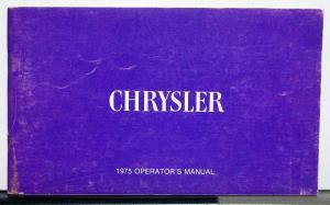 1975 Chrysler Newport Town & Country New Yorker Owners Operators Manual Orginal