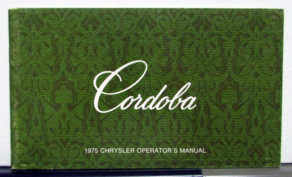 1975 Chrysler Cordoba Owners Operators Manual Orginal