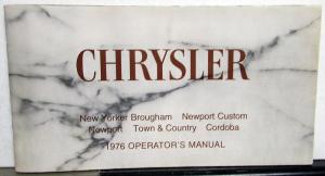 1976 Chrysler New Yorker Newport Town & Country Cordoba Operators Manual Orginal