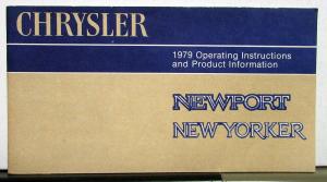 1979 Chrysler Newport New Yorker Owners Operators Manual Orginal