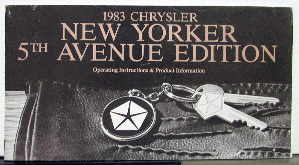 1983 Chrysler New Yorker 5th Avenue Edition Owners Operators Manual Orginal