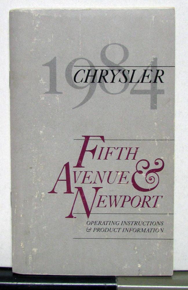 1984 Chrysler Fifth Avenue Newport Owners Operators Manual Orginal