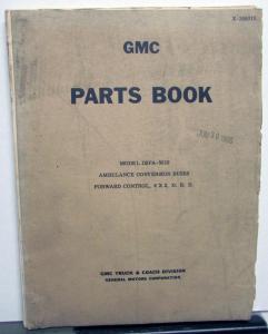 1966 GMC Truck Dealer Parts Book Model DSPA-5019 Ambulance Conversion Buses