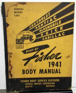 1941 GM Cars Chevy Pontiac Olds Cadillac Fisher Body Construction Service Manual
