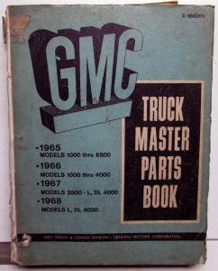 1965-1968 GMC Truck Dealer Master Parts Book 1000-6500 L DL Models