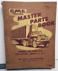 1955-1958 GMC Trucks Dealer Master Parts Books Models 550 Thru 970 S T X Y Orig