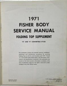 1971 Chevy Impala Olds Delta Fisher Body Folding Top B & E Bodies Service Manual
