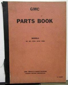 1963 GMC Truck Dealer Parts Book Catalog Models DF DFI DFW DFWI 7000