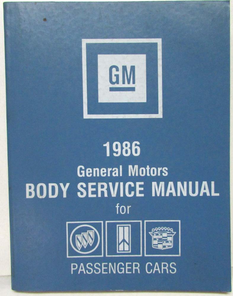 1986 Buick Oldsmobile Cadillac GM Body Service Manual Grand National Riviera