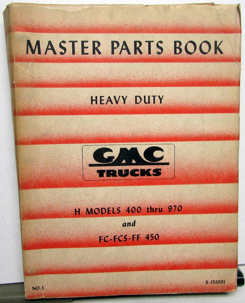 1951 GMC Truck Dealer Heavy Duty Parts Book Models 400-970 W/Military Supplement