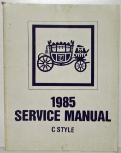 1985 Olds Buick Cadillac Fisher C Style Body Service Manual Electra 98