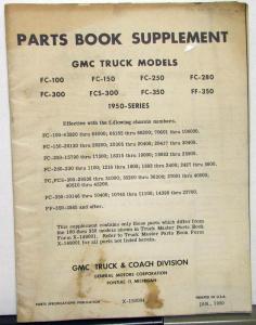 1950 GMC Truck Dealer Parts Book Supplement Pickups 100 150 250 280 300 350