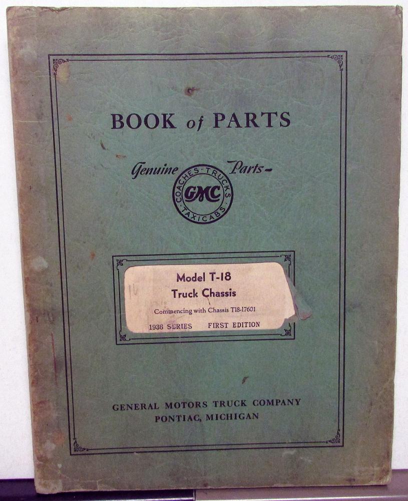 1936 GMC Truck Dealer Parts Book Catalog T-18 Chassis General Motors GM Original