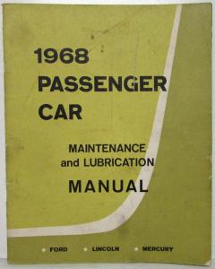 1968 Ford Lincoln Mercury Car Maintenance & Lubrication Manual 2nd Printing