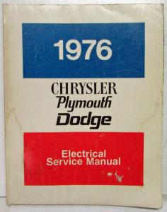 1976 Chrysler Plymouth Dodge Chassis-Body & Electrical Service Manuals Charger