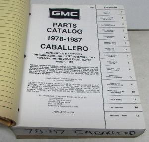 1978-1987 GMC Truck Dealer Parts Book Catalog Caballero Text & Illustration GM