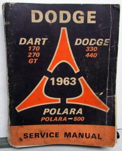 1963 Dodge Service Shop Repair Manual Dart GT 330 440 Polara 500