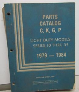 1979-1984 GMC Chevrolet Truck Parts Book 10-35 Pickup Blazer Jimmy Suburban Van