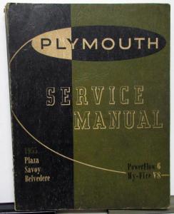 1955 Plymouth Service Shop Manual P-26 P-27 Hy-Fire V8 Powerflow 6 Original