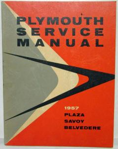 1957 Plymouth Service Shop Repair Manual Plaza Savoy Belvedere