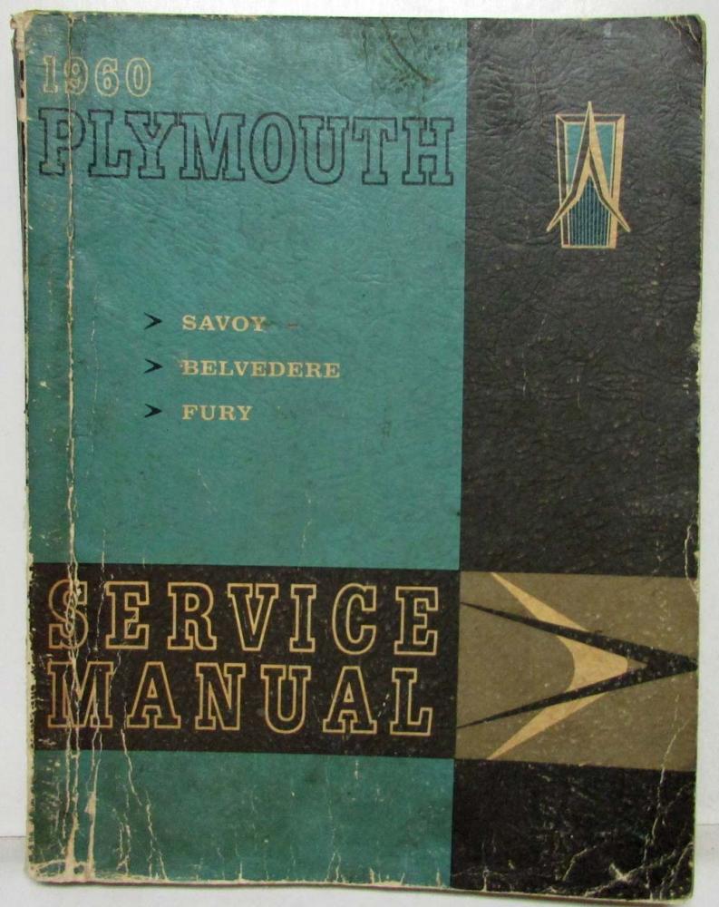 1960 Plymouth Service Shop Repair Manual Savoy Belvedere Fury