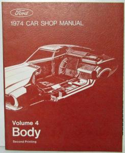 1974 Ford Lincoln Mercury Service Shop Manual Set Mustang Torino Ranchero