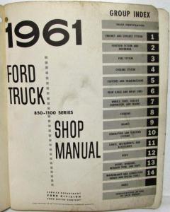 1961 Ford Truck Service Shop Repair Manual for 850-1100 Series - Gas