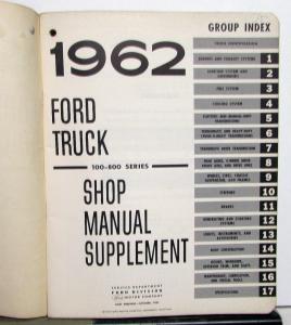 1962 Ford Truck 100-800 Series Service Shop Repair Manual Supplement Original