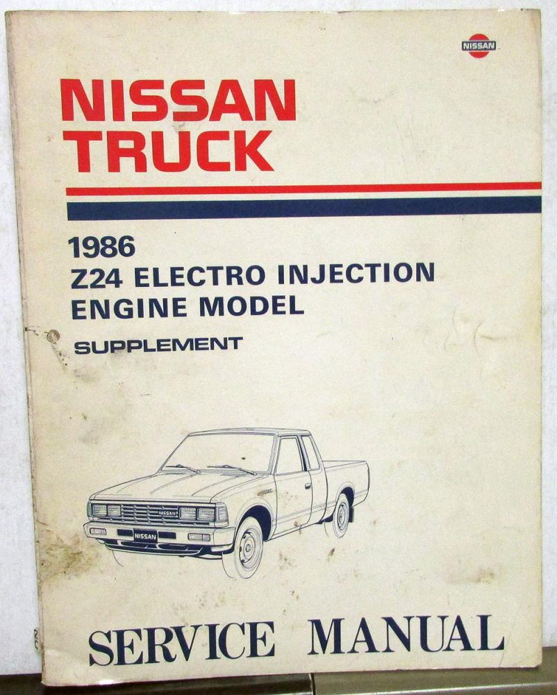 1986 Nissan Truck Z24 Electro Injection Engine Service Manual Mod 720