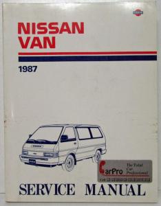 1987 Nissan Van Service Shop Repair Manual Model C22 Series