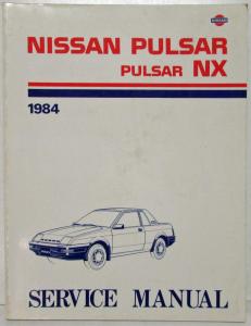 1984 Nissan Pulsar NX Service Shop Repair Manual Model N12 Series