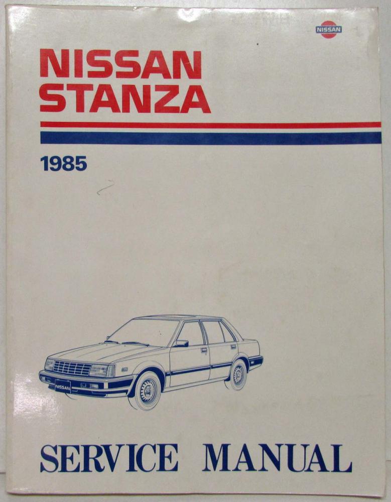 1985 Nissan Stanza Service Shop Repair Manual Model T11 Series