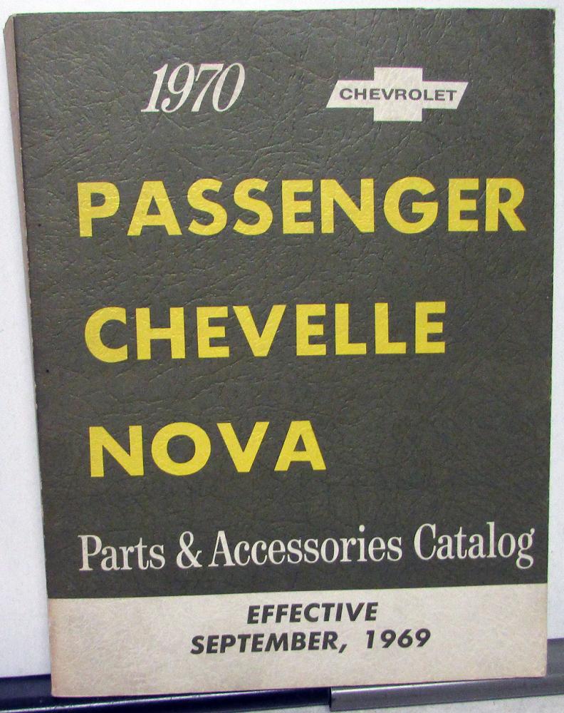 1970 Chevrolet Dealer Parts Catalog Book Chevelle Impala El Camino Nova