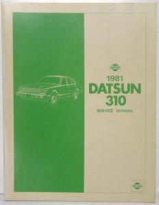 1981 Datsun 310 Service Shop Repair Manual Model N10 Series