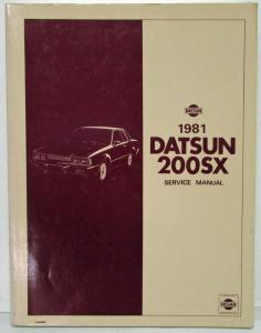 1981 Datsun 200SX Service Shop Repair Manual Model S110 Series