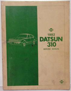 1982 Datsun 310 Service Shop Repair Manual Model N10 Series