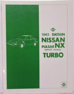 1983 Datsun Nissan Pulsar NX Service Shop Repair Manual Model N12 Series Turbo