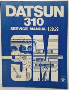 1979 Datsun 310 Service Shop Repair Manual Model N10 Series