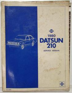 1980 Datsun Model 210 Series Service Shop Repair Manual Model B310 Series