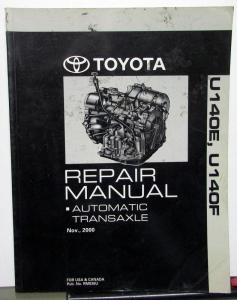 2000 Toyota Auto Transaxle Service Repair Manual U140E U140F Highlander US & CA